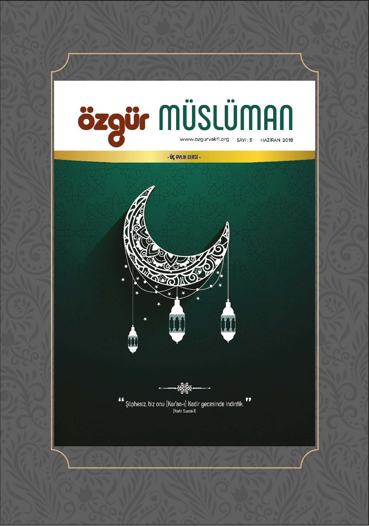 Özgür Müslüman Dergisi